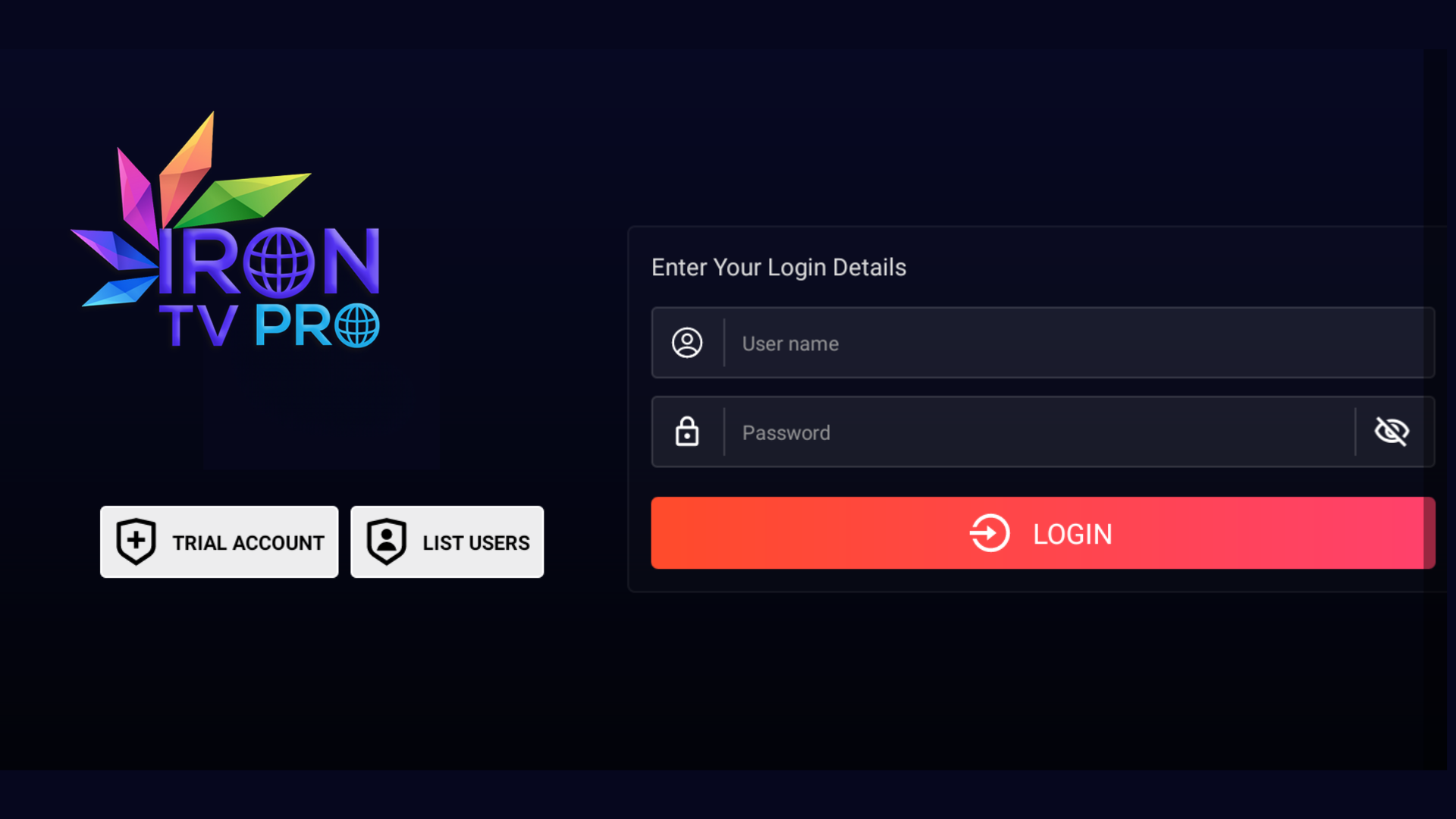 Iron TV Pro – Interface de connexion IPTV